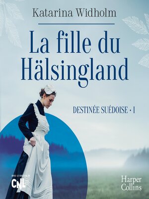 cover image of La Fille du Hälsingland